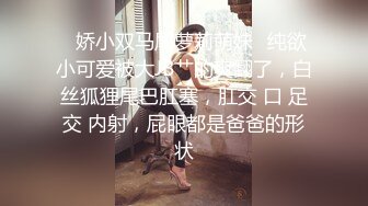 【超正❤️C站女神】极品白丝精油酮体御姐尤物 蜜穴淫臀扭腰榨茎 高能一字马慢摇抽插顶撞宫口 前列腺都在颤抖 源码高清[4.3G/MP4/2:00:38]