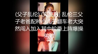 新交的90嫩女友，白汁隐现