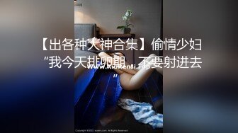 【完整版】高颜值帅气弟被忽悠拍片撅起屁股被猛干射满