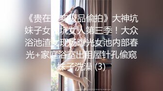 2/19最新 外表清纯美女肛塞尾巴口塞球超嫩粉穴被大哥后入狂草调教VIP1196