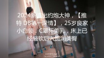 用这个姿势操极品女神没几分钟就受不了