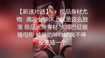  帅小伙约操极品蓝裙美腿靓女  主动过来摸屌  骑在身上摸屁股调情  黑丝翘臀69姿势舔屌