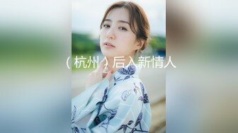 【新片速遞】   小少妇的多重刺激快感，骚穴菊花按摩棒蹂躏骚穴，给小哥口交大鸡巴，淫声荡语不断，让小哥压在身下爆草内射