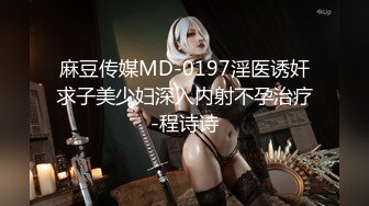 【新片速遞】  脯乳期极品主播❤️吊钟奶子，自己挤自己吃，老公不在家，引发的寂寞发浪，双指狂撸❤️道具自慰尺度大秀诱惑！