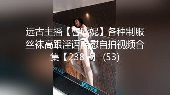 大神91mrcat重金约炮各路女神~可干可调教还有露脸洋妞~内射90后深圳爆乳小辣妈