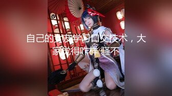 STP20265 打飞机不好吊带小背心美女来帮你，你可以摸下面隔着内裤摸逼，脱掉内裤舔逼深喉口交，抬腿侧入猛操操着舒服吗