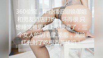 【胖子传媒工作室】约操良家骚女，对白有意思