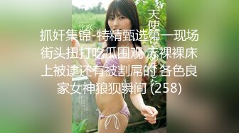 【古早探花系列】第7弹 按摩店艹按摩女，艹几下就软了，看来这哥们撸多了，插几下就没感觉了！