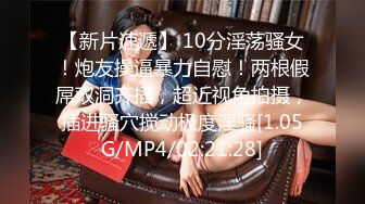 STP25492 一个小哥玩三个少女萝莉精彩4P，全程露脸真他么禽兽，享受小渣女们的口活服务，轮草爆草抽插还玩道具射嘴里