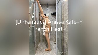 [DPFanatics] Anissa Kate–French Heat