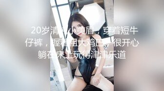 寻花偷拍系列-男主3500约操身材苗窕的洋装美女…