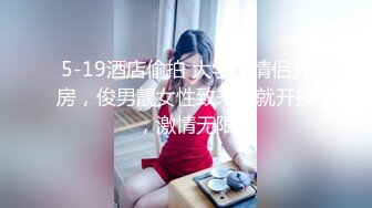 巨乳丰满少妇 肛塞尾巴 吃鸡啪啪 超兴奋骑乘后入表情淫荡  情侣双穴肛交无套大量喷精