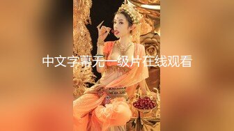 美女如云服装城女厕，全方位脸逼同框偸拍多位美眉方便，迷之操作的小姐姐揪阴毛